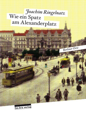 cover image of Wie ein Spatz am Alexanderplatz